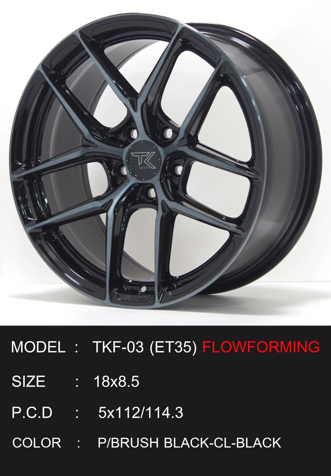ล้อแม็กใหม่ FlowForming TKF-03 5รู112/114 ET35 ดำหน้าเงาแลคดำ 8.5-18นิ้ว ล้อแม็ก ล้อแม็กใหม่ FlowForming TKF-03 5รู112/114 ET35 ดำหน้าเงาแลคดำ 8.5-18นิ้ว